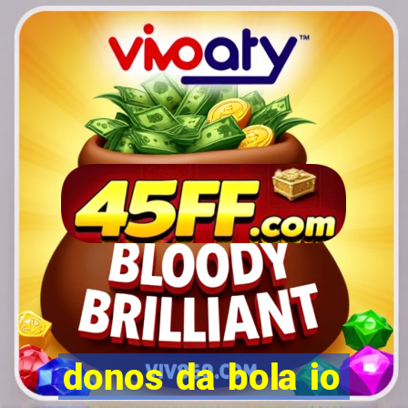 donos da bola io